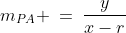 m_{PA} \:=\:\frac{y}{x-r}