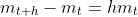 m_{t+h}-m_{t}=hm_t
