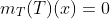 m_T(T)(x)=0