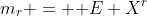 m_r = {\mathbf E} X^r