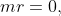 mr=0,