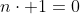 n\cdot 1=0