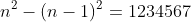 n^{2}-(n-1)^{2}=1234567