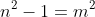 n^2-1=m^2