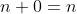 n+0=n