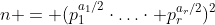 n = (p_1^{a_1/2}\cdot\ldots\cdot p_r^{a_r/2})^2
