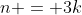 n = 3k