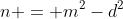 n = m^2-d^2