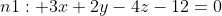 n1: 3x+2y-4z-12=0