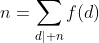 n=\sum_{d\mid n}f(d)