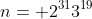 n= 2^{31}3^{19}