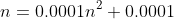 n=0.0001n^2+0.0001