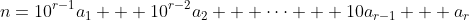 n=10^{r-1}a_1 + 10^{r-2}a_2 + \cdots + 10a_{r-1} + a_r
