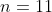n=11~\&~k=10