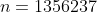 n=1356237