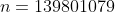 n=139801079