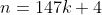 n=147k+4