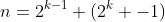n=2^{k-1} (2^k -1)