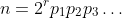 n=2^rp_1p_2p_3\dots