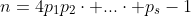 n=4p_1p_2\cdot ...\cdot p_s-1