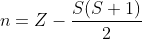 n=Z-\frac{S(S+1)}{2}
