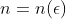 n=n(\epsilon)