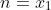 n=x_1