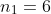 n_{1}=6
