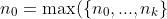 n_0=\max(\{n_0,...,n_k\})