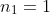 n_1=1