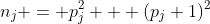n_j = p_j^2 + (p_j+1)^2