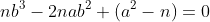 nb^3-2nab^2+(a^2-n)=0