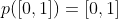 p([0,1])=[0,1]