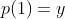 p(1)=y