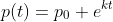 p(t)=p_0 e^{kt}