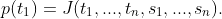 p(t_1)=J(t_1,...,t_n,s_1,...,s_n).