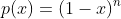 p(x)=(1-x)^n