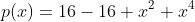 p(x)=16-16 x^2+x^4
