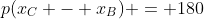 p(x_C - x_B) = 180