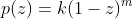p(z)=k(1-z)^m