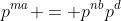 p^{ma} = p^{nb}p^d