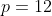 p=12
