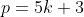 p=5k+3