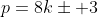 p=8k\pm 3