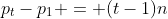p_{t}-p_1 = (t-1)n
