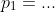 p_1=...