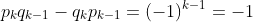 p_kq_{k-1}-q_kp_{k-1}=(-1)^{k-1}=-1