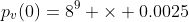 p_v(0)=8\time 10^9 \times 0.0025