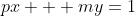 px + my=1