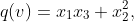 q(v)=x_1x_3+x_2^2,